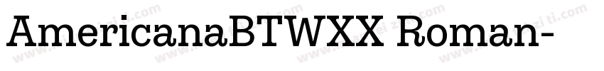 AmericanaBTWXX Roman字体转换